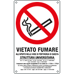 E630110X - Cartello vietato fumare all'aperto in questa struttura universitaria..