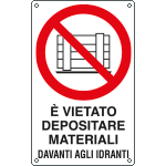 E633503KS - Etichetta vietato depositare materiali davanti idranti EN ISO 7010