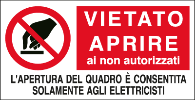 E91540A - etichetta autoadesiva VIETATO APRIRE ai non autorizzati EN ISO 7010