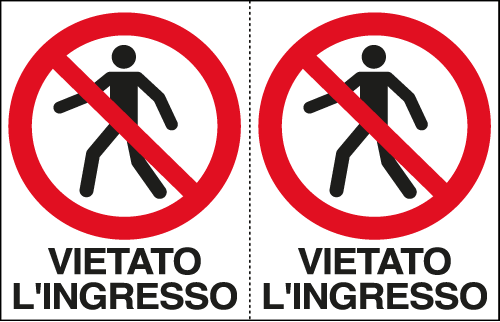 E9506A - Foglio n. 2 etichette adesive vietato l'ingresso EN ISO 7010