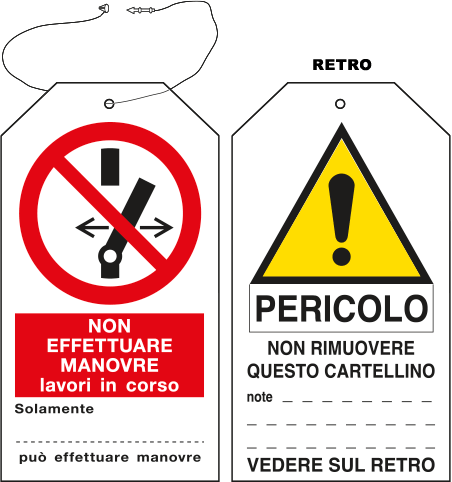E9819 - Cartellino plastica NON EFFETTUARE MANOVRE, LAVORI IN CORSO