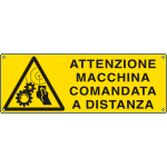 EF1761K - cartello autoadesivo EasyFix attenzione macchina comando a distanza