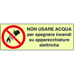 EL1824KP - cartello PVC rigido luminescente DIN non usare acqua EN ISO 7010