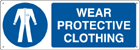 EYE1911K - Sign mandatory WEAR PROTECTIVE CLOTHING EN ISO 7010