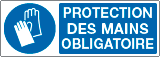 EYF1904K - Sign mandatory PROTECTION DES MAINS EN ISO 7010