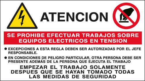 EYS91530E - Sheet n. 3 label ATENCION SE PROHIBE EFECTUAR TRABAJOS...EN ISO 7010