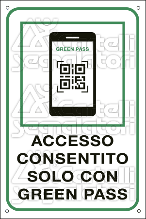 FL56226Y - lamiera scatolata "Accesso consentito con Green Pass"no decreto legge