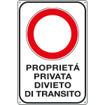 FLR5609Y - Cartello PROPRIETA' PRIVATA DIVIETO TRANSITO