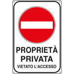 FLR5613Y - Cartello PROPRIETA' PRIVATA VIETATO L'ACCESSO