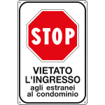 R5622Y - Cartello STOP vietato l'ingresso..