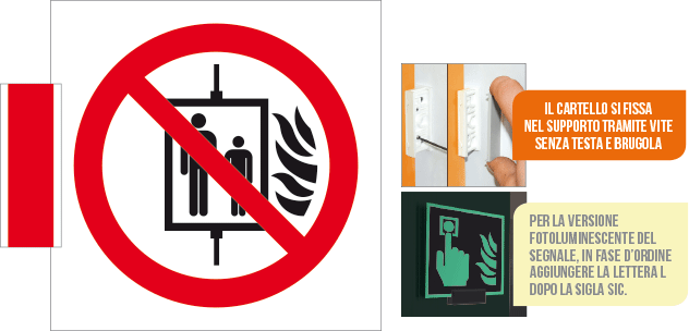 SICE1347BA - sistema COLORFIX ROSSO bifacciale Vietato Uso Ascensore EN ISO 7010