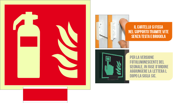 SICLE15107A - sistema COLORFIX ROSSO monofacciale luminescente Estintore ISO 7010