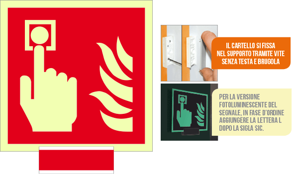 SICLE15117A - sistema COLORFIX ROSSO monofacc.luminescente Puls.Antinc.EN ISO 7010