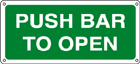 YE16125W - Sign fire PUSH BAR TO OPEN