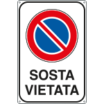 [FL5624Y] FL5624Y - Cartello Sosta vietata