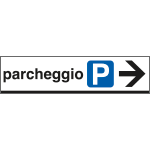 [FLR6809D] FLR6809D - Tabella indicazione PARCHEGGIO destra