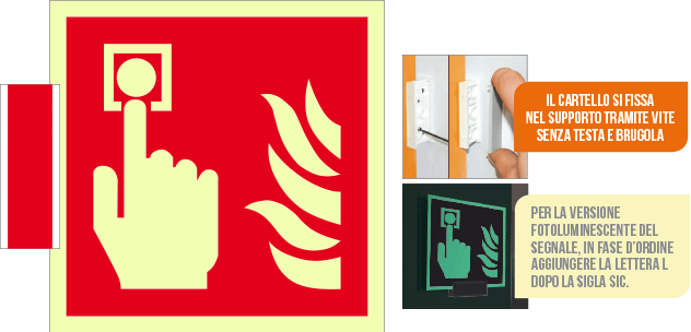 [SICLE15117BG] SICLE15117BG - sistema COLORFIX ROSSO bifacc.luminescente Puls.Antincendio ISO 7010