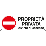 [2191] 2191 - Cartello divieto accesso proprieta' privata
