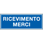 [2501] 2501 - Cartello aziendale Ricevimento merci