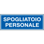 [2515] 2515 - Cartello aziendale Spogliatoio personale