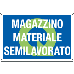 [2688] 2688 - Cartello qualità MAGAZZINO MATER.SEMILAVORATO