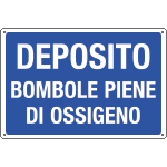 [3114] 3114 - Cartello informazione DEPOSITO BOMBOLE PIENE OSSIG