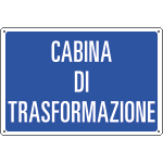 [3140] 3140 - Cartello informazione CABINA DI TRASFORMAZIONE