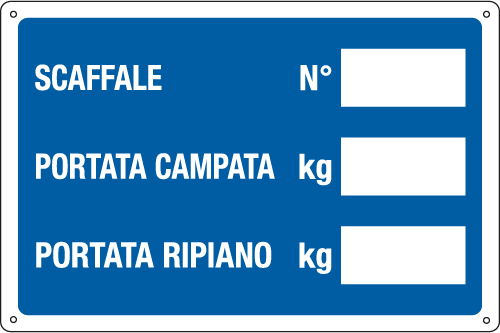 [3162] 3162 - Cartello informazione SCAFFALE N.-PORTATA Kg