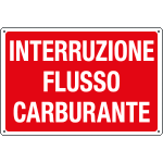 [3185] 3185 - Cartello informazione INTERRUZ. FLUSSO CARB.