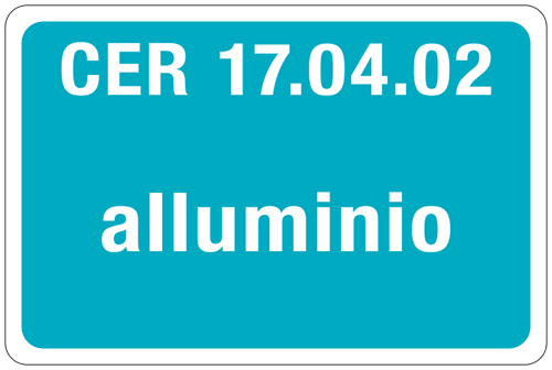 [3401] 3401 - cartello alluminio rifiuti speciali CER 17.04.02