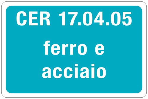 [3402] 3402 - cartello alluminio rifiuti speciali CER 17.04.05
