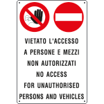 [4575] 4575 - Cartello divieto vietato accesso a persone