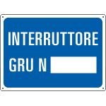 [4803] 4803 - Cartello INTERRUTTORE GRU N.