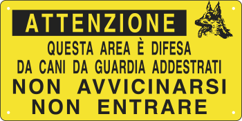 [8509] 8509 - Cartello QUESTA AREA E' DIFESA DA CANI