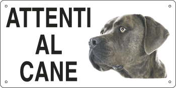 [8527] 8527 - Cartello ATTENTI AL CANE (corso)