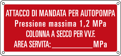 [16146X] 16146X - Cartello antincendio attacco di mandata per autopompa