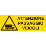 [1766K] 1766K - Cartello pericolo passaggio veicoli