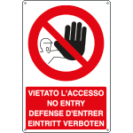 [1855X] 1855X - Cartello divieto vietato accesso No Entry