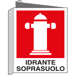 [20170BIX] 20170BIX - cartello bifacciale simbolo idrante soprasuolo