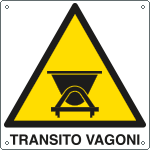 [402201X] 402201X - Cartello pericolo transito vagoni