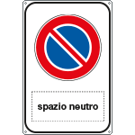 [5682K] 5682K - Cartello divieto di sosta Spazio scrivibile