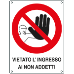 [621203KS] 621203KS - Etichetta adesiva divieto ingresso ai non addetti