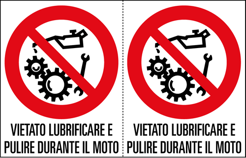 [9505A] 9505A - Foglio 2 etichette vietato lubrificare pulire durante