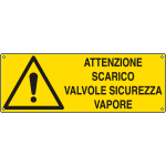 [E17126K] E17126K - Cartello pericolo attenzione scarico valvole EN ISO 7010