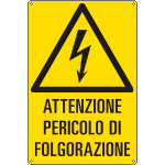 [E1731X] E1731X - Cartello attenzione pericolo folgorazione EN ISO 7010