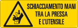 [E17811KS] E17811KS - etichetta pericolo schiacciam. mani tra pressa e utensili EN ISO 7010