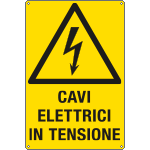 [E1781X] E1781X - Cartello cavi elettrici in tensione EN ISO 7010