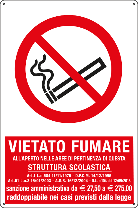 [E180103X] E180103X - Cartello vietato fumare all'aperto in questa struttura scolastica P002