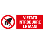 [E18339K] E18339K - Cartello divieto vietato introdurre le mani EN ISO 7010
