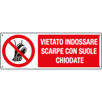[E18497K] E18497K - cartello vietato indossare suole chiodate EN ISO 7010
